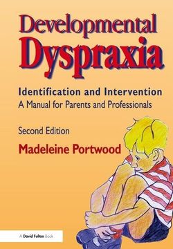 portada Developmental Dyspraxia: Identification and Intervention: A Manual for Parents and Professionals (in English)