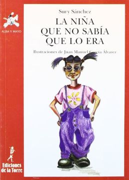 portada La Niña que no Sabía que lo era (Alba y Mayo, Teatro) (in Spanish)