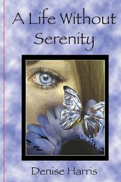 portada A Life Without Serenity