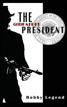 portada The Godfather President (en Inglés)