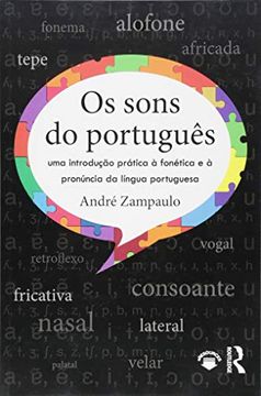 portada Os Sons do Português: Uma Introdução Prática à Fonética e à Pronúncia da Língua Portuguesa (in English)