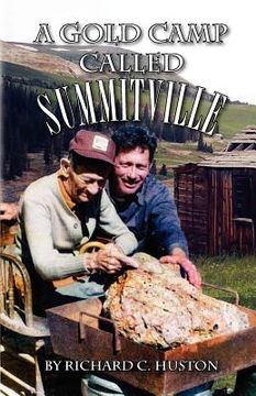 portada a gold camp called summitville (in English)