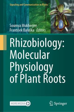 portada Rhizobiology: Molecular Physiology of Plant Roots (en Inglés)