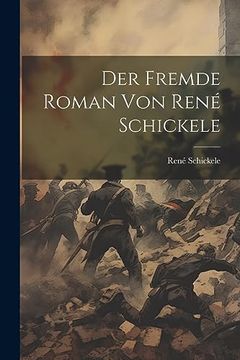 portada Der Fremde Roman von René Schickele (in German)