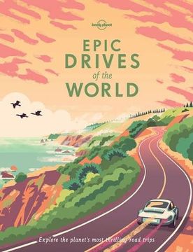 portada Epic Drives of the World (Lonely Planet) (en Inglés)