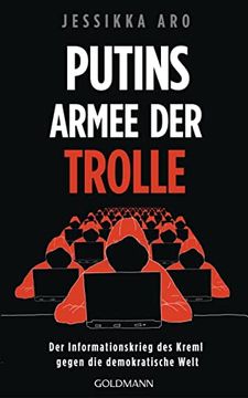 portada Putins Armee der Trolle: Der Informationskrieg des Kreml Gegen die Demokratische Welt (en Alemán)