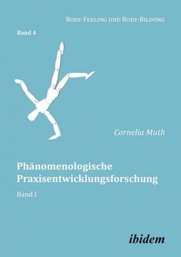 portada Phanomenologische Praxisentwicklungsforschung. Band i (en Alemán)