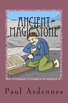 portada Ancient Magic Stone: Playing with the Present and Future (in English)