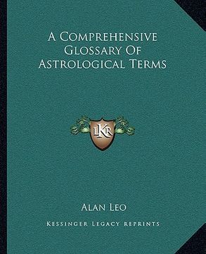 portada a comprehensive glossary of astrological terms