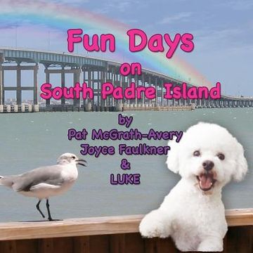 portada Fun Days on South Padre Island (en Inglés)