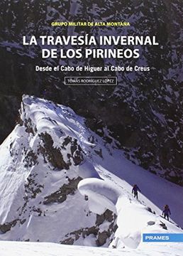 portada La Travesia Invernal De Los Pirineos-pra (in Spanish)