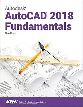 portada Autodesk AutoCAD 2018 Fundamentals (en Inglés)