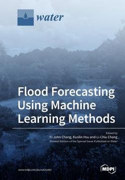 portada Flood Forecasting Using Machine Learning Methods (en Inglés)