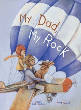 portada My Dad, my Rock: Children'S Picture Book 
