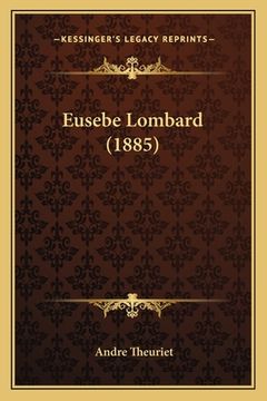 portada Eusebe Lombard (1885) (en Francés)