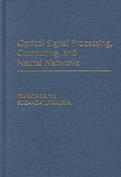 portada Optical Signal Processing, Computing and Neural Networks (en Inglés)
