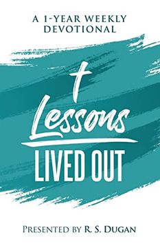 portada Lessons Lived out - a 1 Year Weekly Devotional (en Inglés)