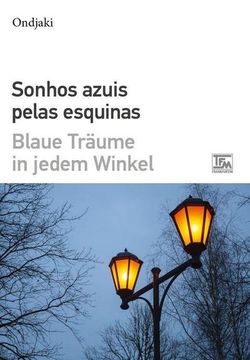 portada Sonhos Azuis Pelas Esquinas - Blaue Träume in Jedem Winkel