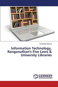 portada Information Technology, Ranganathan's Five Laws & University Libraries