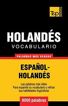 portada Vocabulario Español-Holandés - 9000 Palabras más Usadas: 148 (Spanish Collection)