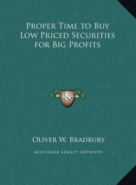 portada proper time to buy low priced securities for big profits (en Inglés)