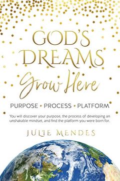 portada God's Dreams Grow Here (en Inglés)