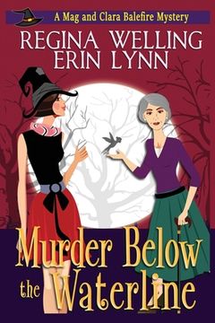 portada Murder Below the Waterline (Large Print): A Cozy Witch Mystery (en Inglés)