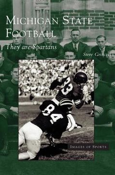 portada Michigan State Football: They Are Spartans (in English)