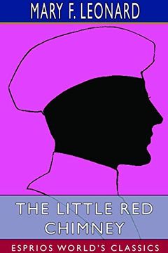 portada The Little red Chimney (Esprios Classics) (en Inglés)