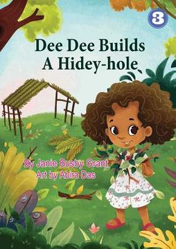 portada Dee Dee Builds A Hidey-Hole (en Inglés)