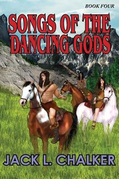 portada Songs of the Dancing Gods (Dancing Gods: Book Four) (in English)