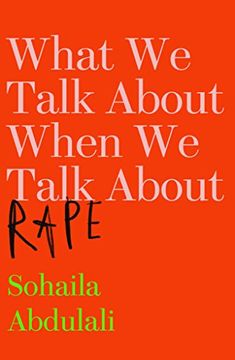 portada What we Talk About When we Talk About Rape (in English)