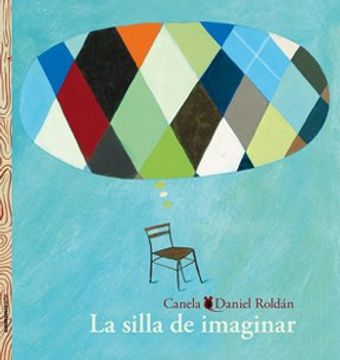 portada Silla de Imaginar, la - Rustica (in Spanish)