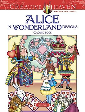 portada Creative Haven Alice in Wonderland Designs Coloring Book (Adult Coloring) (en Inglés)