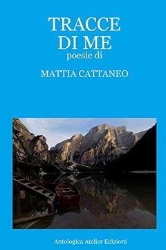 portada Antologica Atelier Edizioni - Tracce di me (en Italiano)