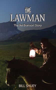 portada The Lawman: The Ike Branson Story (en Inglés)