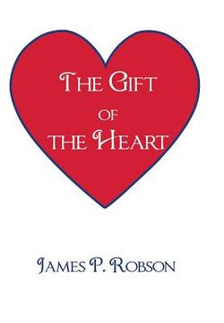 portada The Gift of the Heart (in English)