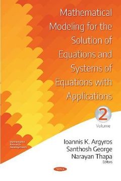 portada Mathematical Modeling for the Solution of Equations and Systems of Equations With Applications: Volume ii (Mathematics Research Developme) (en Inglés)