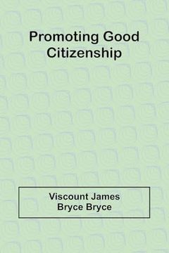 Promoting Good Citizenship (en Inglés)