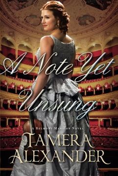 portada A Note Yet Unsung (A Belmont Mansion Novel) (in English)
