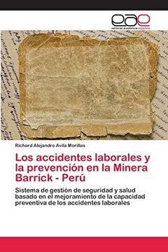 portada Los Accidentes Laborales y la Prevención en la Minera Barrick - Perú