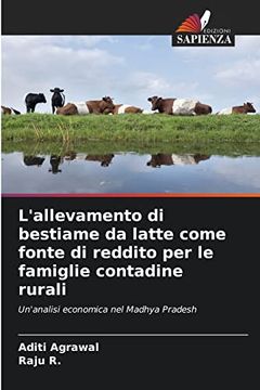 L'allevamento di Bestiame da Latte Come Fonte di Reddito per le Famiglie Contadine Rurali
