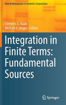 portada Integration in Finite Terms: Fundamental Sources (en Inglés)