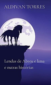 portada Lendas de Abreu e Lima e Outras Histórias (in Portuguese)