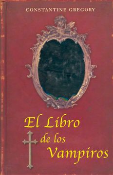 portada El Libro de los Vampiros: Guia Para Exterminadores (in Spanish)