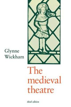 portada The Medieval Theatre 3rd Edition Paperback (in English)