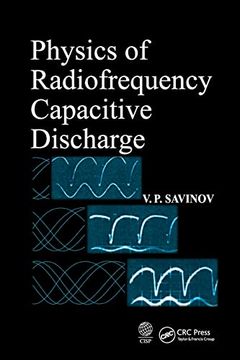 portada Physics of Radiofrequency Capacitive Discharge (en Inglés)