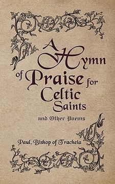 portada a hymn of praise for celtic saints and other poems (en Inglés)