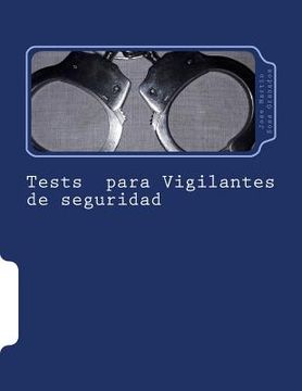 portada Tests para Vigilantes de seguridad: Libro de tests para la preparacion de vigilantes de seguridad