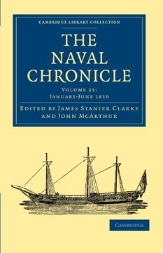 portada The Naval Chronicle - Volume 35 (Cambridge Library Collection - Naval Chronicle) (en Inglés)